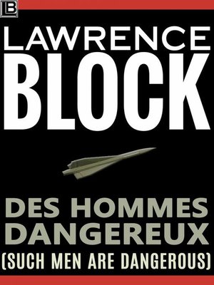 cover image of Des Hommes Dangereux